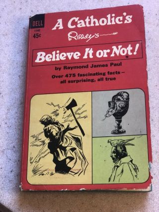 Rare - Vintage Ripley’s “ Believe It Or Not” 475 True Catholic Facts Book - Dell