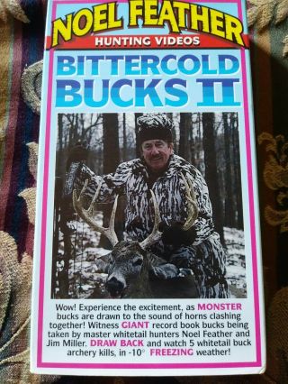 Noel Feather Bittercold Bucks Ii Vhs.  Hunting Rare Item.  Buy Now