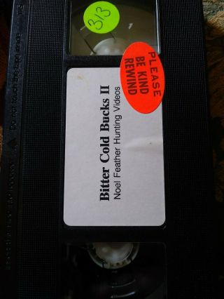 Noel Feather Bittercold Bucks II VHS.  HUNTING RARE ITEM.  BUY NOW 3
