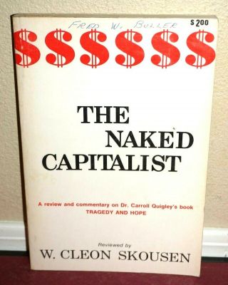The Naked Capitalist By W.  Cleon Skousen 1970 1sted Lds Mormon Book Rare Pb