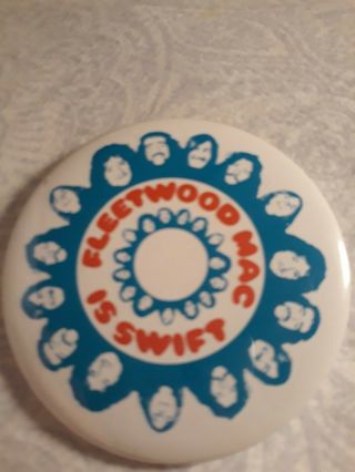 Fleetwood Mac swift Button Pin very rare.  very valuable 2