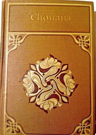 H.  De Balzac,  Les Chouans,  Rare Early U.  S.  Hardcover English Edition Drama