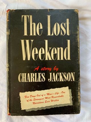 Alcoholics Anonymous Extremely Rare 1944 The Lost Weekend Charlesjackson 1st/1st