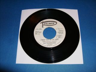 The Trademarks " I Need You " Palmer - 5018 Rare Detroit Garage Psych 45 Rpm