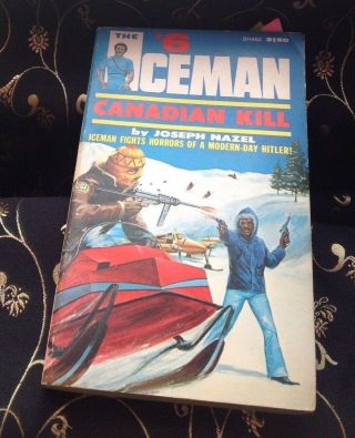 Rare The Iceman 6 Canadian Kill Joseph Nazel 1st Edition Unread.  Unbroken Spin