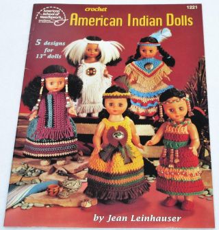 American Indian Dolls Crochet Patterns 5 Designs For 13 " Dolls 1995 Rare Oop