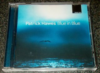 Patrick Hawes - Blue In Blue - Black Box Cd 2003 - 1st Issue - Rare