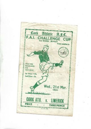 21/3/1951 Very Rare Fai Cup Cork Athetic V Limerick