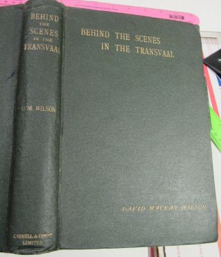 Behind The Scenes In Transvaal/1901/rare 1st Ed/race Hatred Slavery Kafir Terror