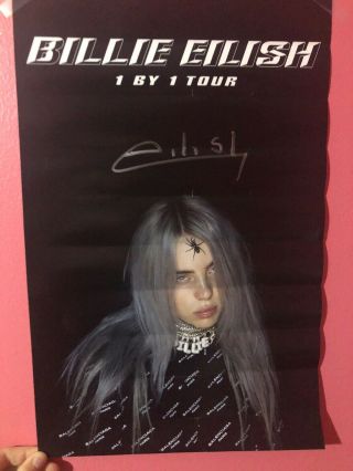 Billie Eilish Signed Autograph Tour Poster 1 By 1 Exclusive 2018.  Rare.