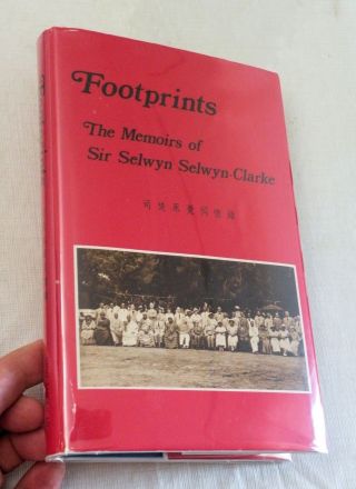 1975,  Footprints The Memoirs Of Sir Selwyn Selwyn - Clarke,  Hbw/dj 1st Signed Rare