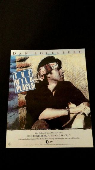 Dan Fogelberg " The Wild Places " (1990) Rare Print Promo Poster Ad