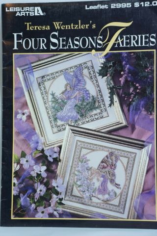 Teresa Wentzler ' s FOUR SEASONS FAERIES Fairies Leaflet 2995 RARE Book pattern 2