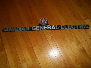 Ge Cast Aluminum Sign Canadian General Electric 30 " Cge Sign Name Plate Rare