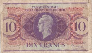 10 Francs Fine - Banknote From French Guadeloupe 1944 Pick - 27 Rare