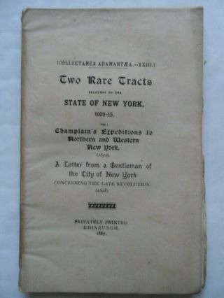 Two Rare Tracts Relating To The State Of York 1609 - 15 - Limited Edition 1887