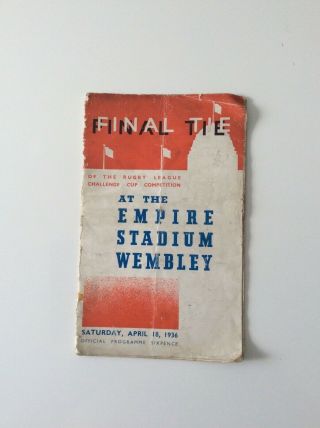 1936 Challenge Cup Final Warrington V Leeds Played At Wembley Rare Pre War Final