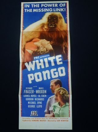 White Pongo 1945 Gorillas Apes Rare Prc Poverty Row 14 X 36 Insert Sexy