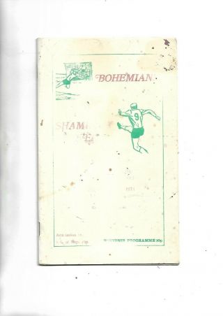 1971 Rare Friendly Galway Bohemians V Shamrock Rovers