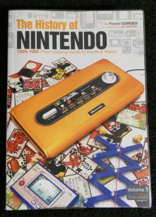 History Of Nintendo 1889 - 1980 By Florent Gorges - Rare Oop