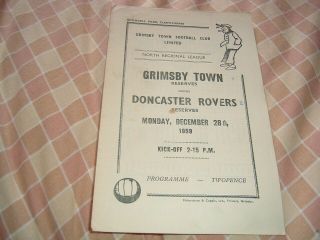 Grimsby Town Reserves V Doncaster Rovers Reserves 28/12/59 Rare