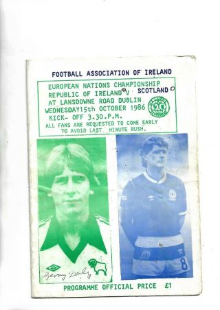 1986 Very Rare Rep Of Ireland V Scotland