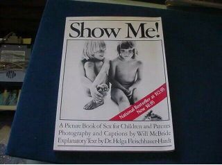 Will Mcbride - Show Me A Picture Book Of Sex For Children And Parents 1975 Rare
