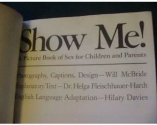 Will McBride - Show Me A Picture Book of Sex for Children and Parents 1975 Rare 3