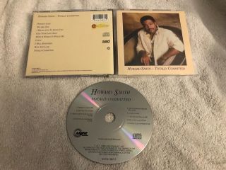 Howard Smith Totally Committed Light Records Cd Rare Oop California Raisins