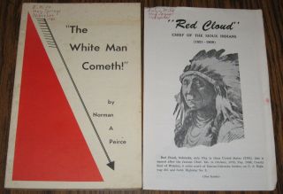 The Whiteman Cometh By Norman A Peirce 1st Ed Rare Signed Red Cloud Nebraska