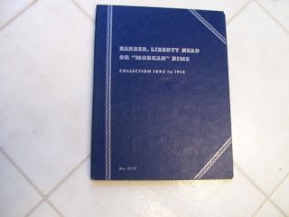 Rare Vintage Whitman Norgan Or Liberty Dime Folder Book 1892 - 1916
