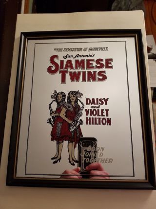 Siamese Twins Daisy & Violet Hilton - The Sensation Of Vaudeville - Rare Mirror
