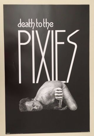 Pixies,  Death To The Pixies,  Rare Authentic Licensed 2004 Poster