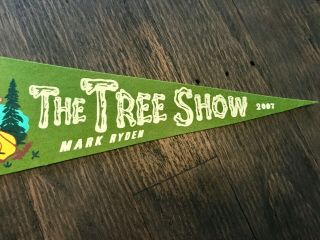 Mark Ryden 2007 Tree Show Pennant,  signed by Mark Ryden and Marion Peck RARE 2
