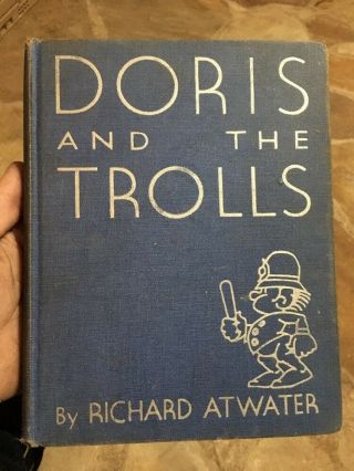 Doris And The Trolls By Richard Atwater 1931 1st Edition Rare Childrens Book