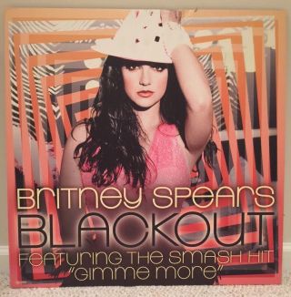 Britney Spears Blackout Limited Edition Ultra Rare Promo Poster 24x24 Gimme More