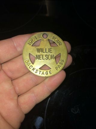 Rare Vintage 1981 Willie Nelson Tour Backstage Brass Pass (2 " Diameter)
