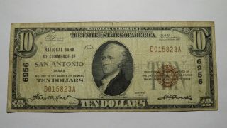 $10 1929 San Antonio Texas Tx National Currency Bank Note Bill Ch.  6956 Rare