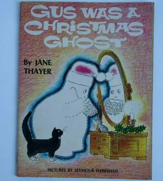 Vintage Gus Was A Christmas Ghost By Jane Thayer Pb Weekly Reader Rare