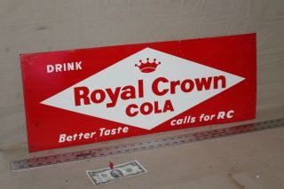 Rare 1950s Drink Rc Royal Crown Cola Embossed Metal Sign Gas Oil Coke Barn Farm