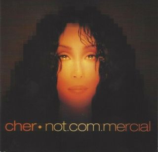 Cher - Not.  Com.  Mercial - Cd - 2000 - Rare