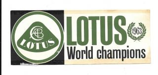 Lotus World Champions Window Sticker 1963 Jim Clark Colin Chapman Very Rare