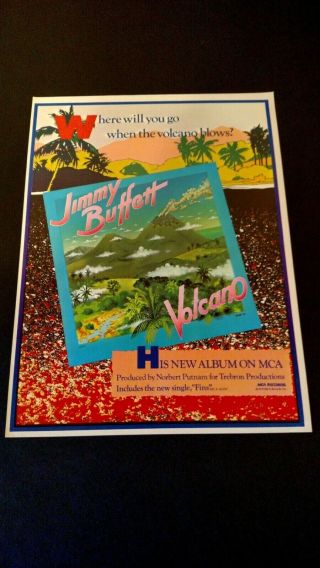 Jimmy Buffett " Volcano " (1979) Rare Print Promo Poster Ad