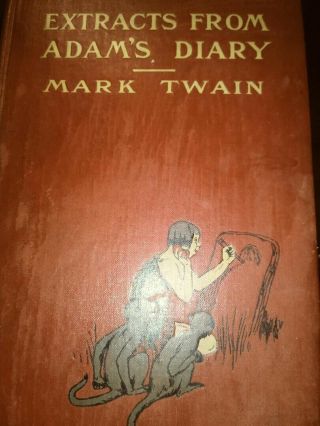 Mark Twain,  Extracts From Adam 