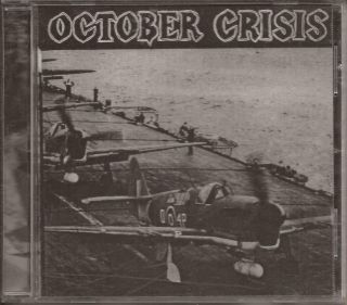 October Crisis S/t Self - Titled Cd Mega Rare Indie Canadian Punk Rock 1985/2002