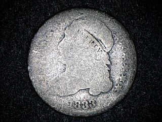 1833 Rare Lower Grade Capped Bust Silver Dime Last 3 High 186 Years Old
