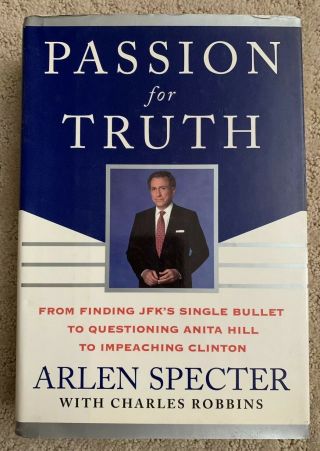 Passion For Truth Arlen Specter Signed To Dennis Miller Rare Collector 