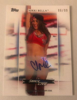 2017 Wwe Women’s Division Nikki Bella Auto Autograph Signed Card 86/99 Rare