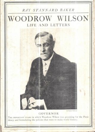 RARE 1931 WOODROW WILSON LIFE LETTERS DUST JACKETS SLIPCASE FIRST EDITION USA 3