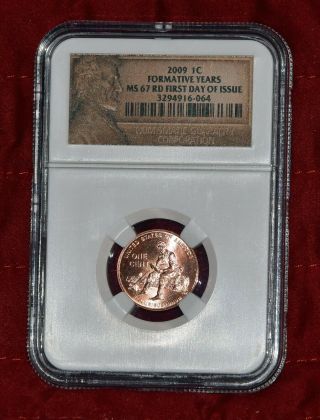 2009 Ngc Ms 67 Rd Lincoln Cent Formative Years Rare 1st Day Of Issue Business